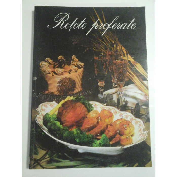 RETETE PREFERATE RETETE PREFERATE